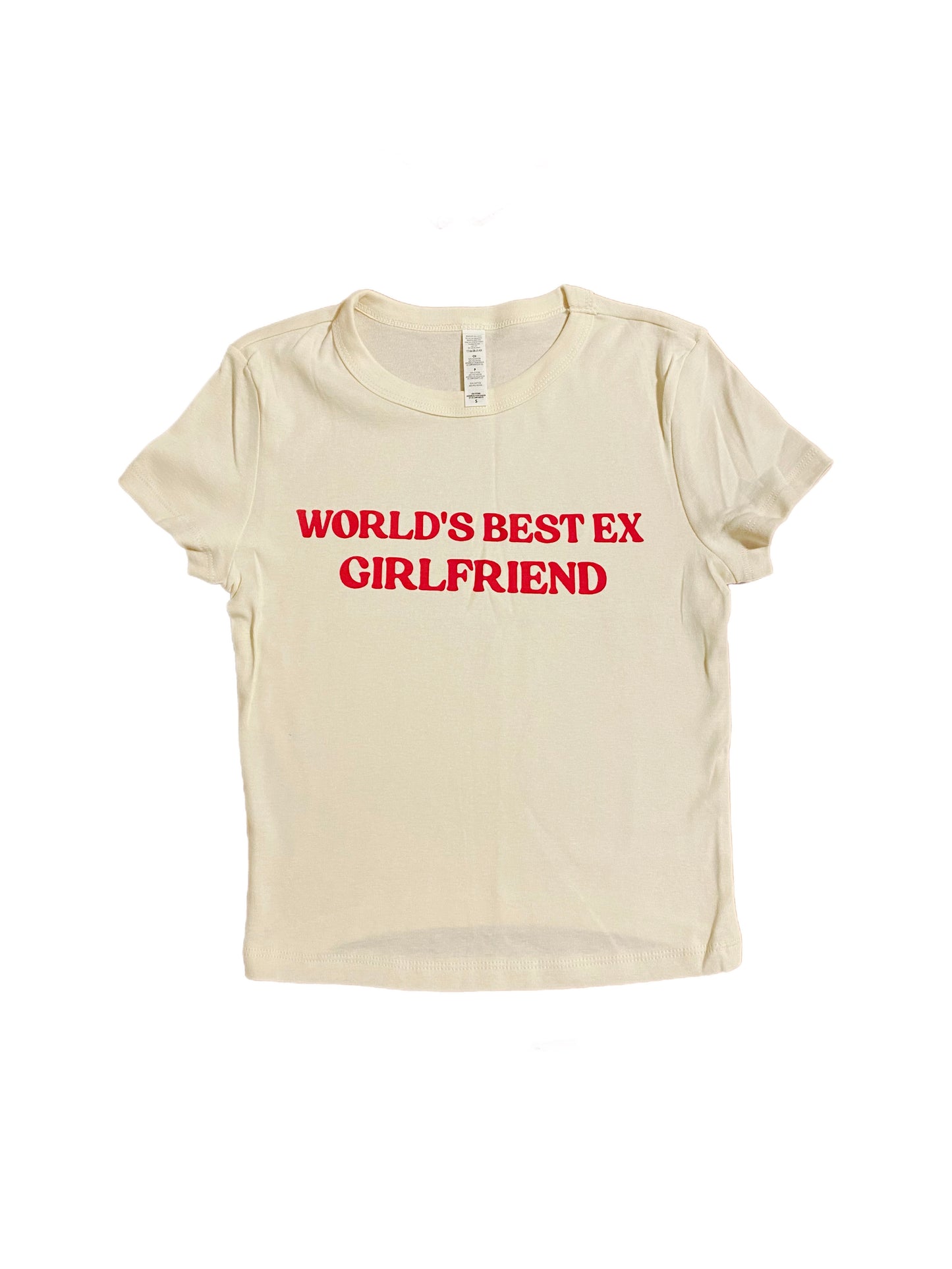 Worlds Best Ex Gf Baby Tee in White