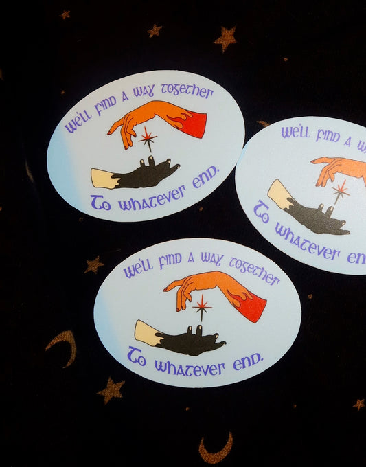 Whatever End Sticker