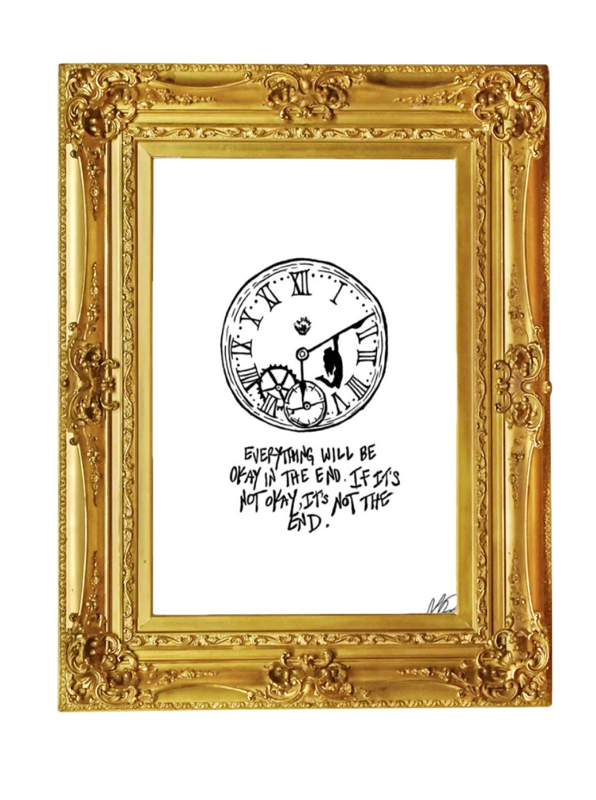 If it's not okay, It's not the end Art Print