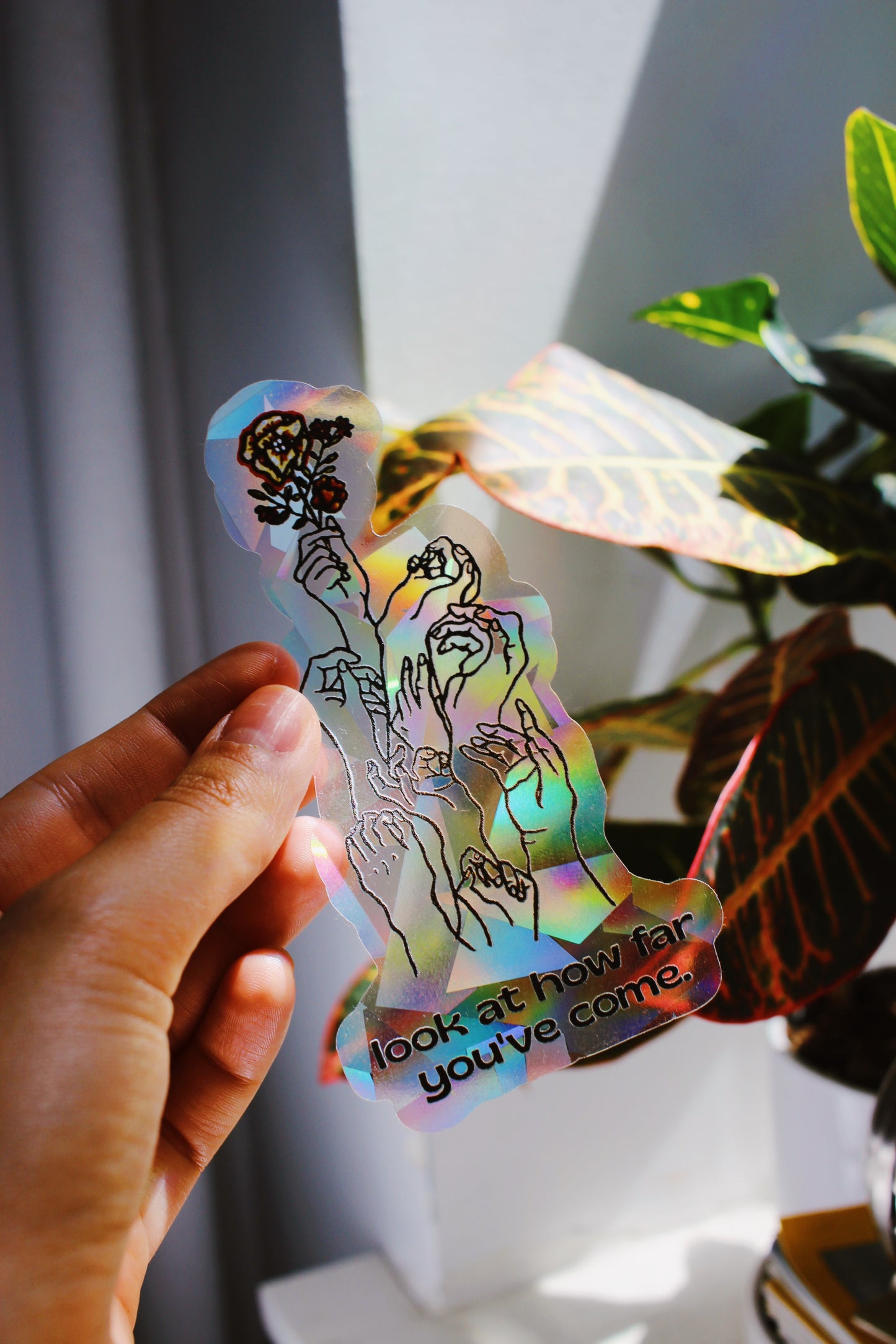 Look At How Far You've Come Suncatcher Window Decal / Rainbow Maker