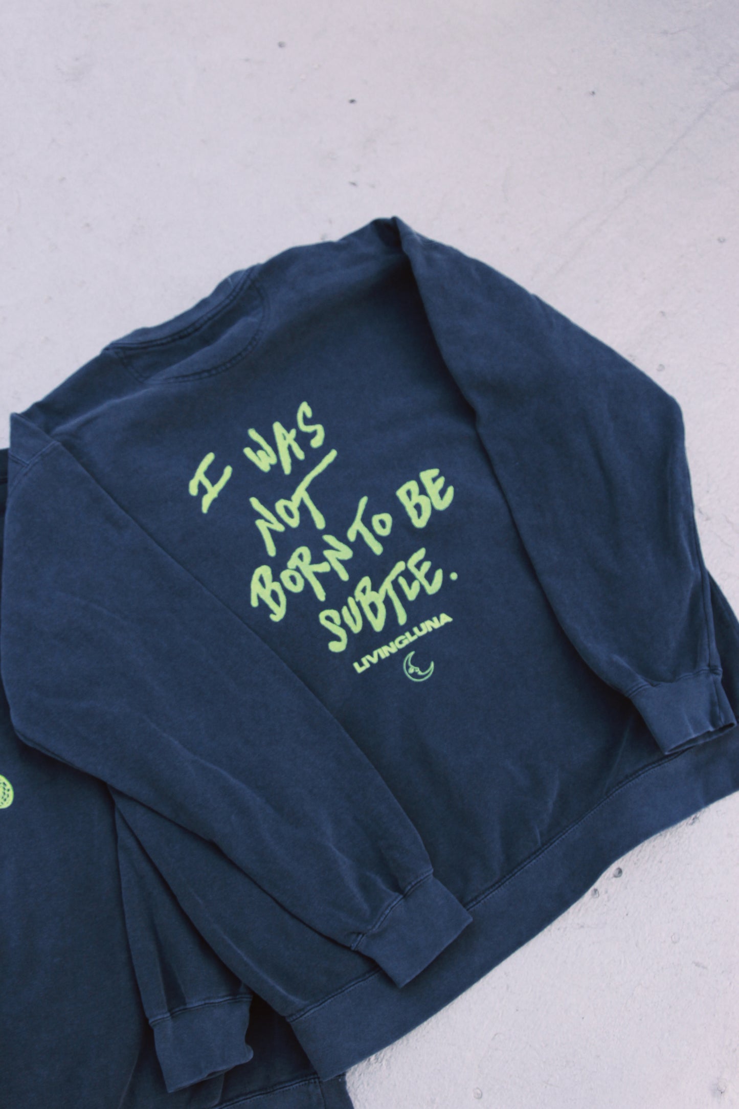 Not Born to be Subtle Crewneck in Denim