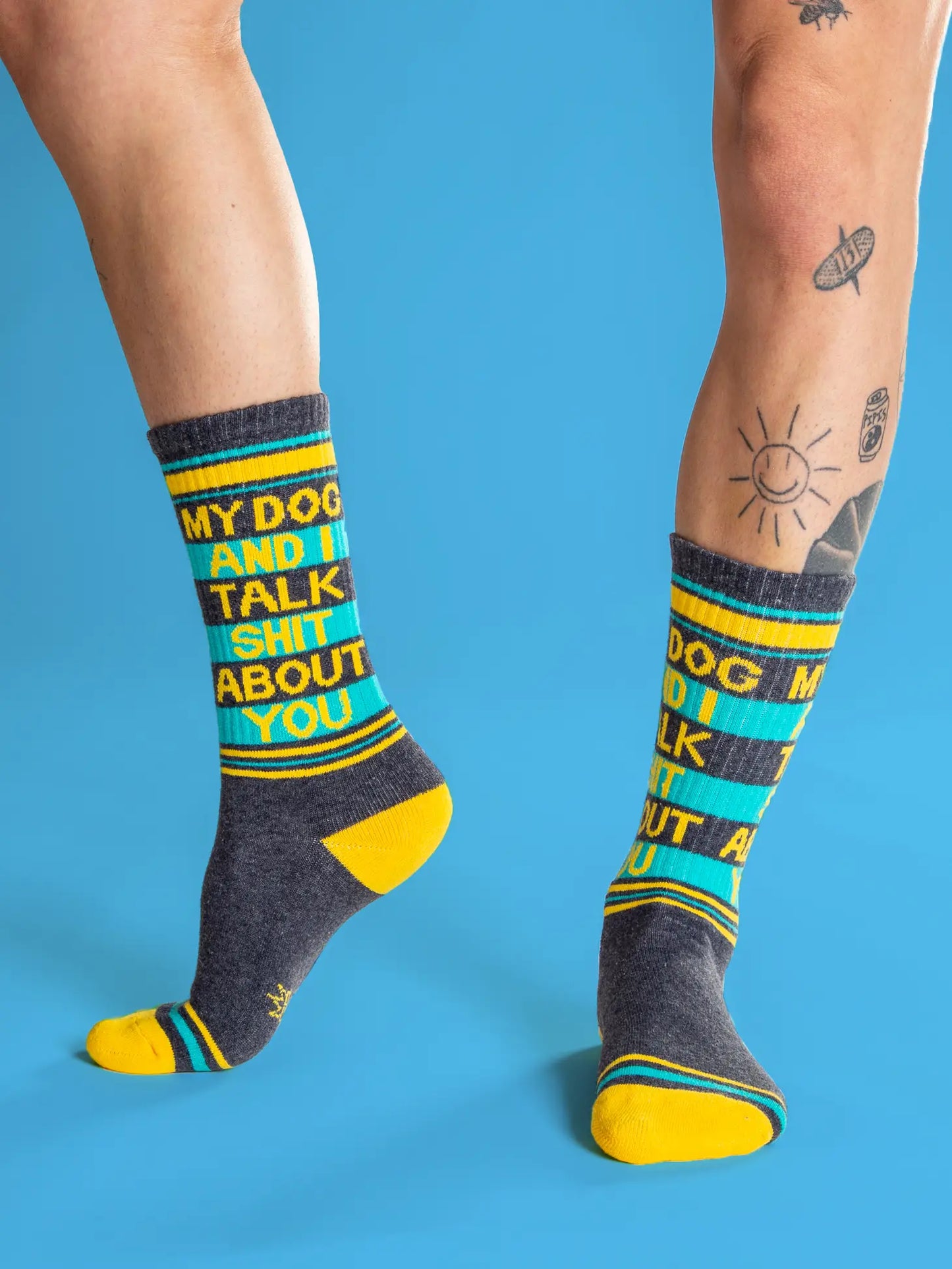 My Dog and I Talk Shit About You Socks