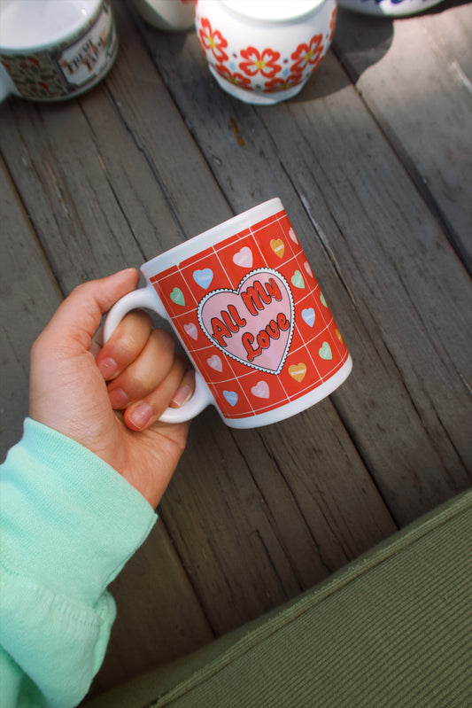 All My Love Mug