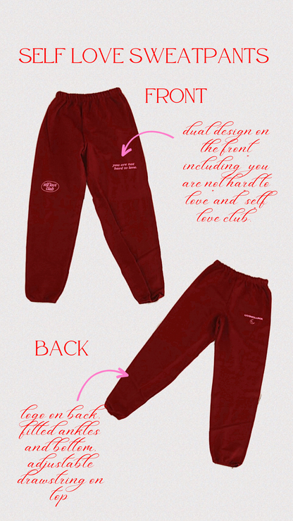 Self Love Sweatpants in Maroon