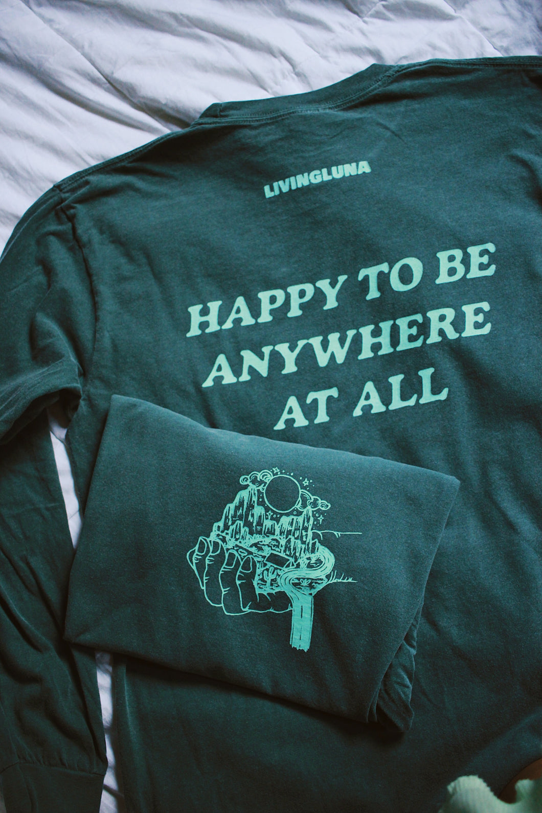 Happy To Be Anywhere Long Sleeve Green