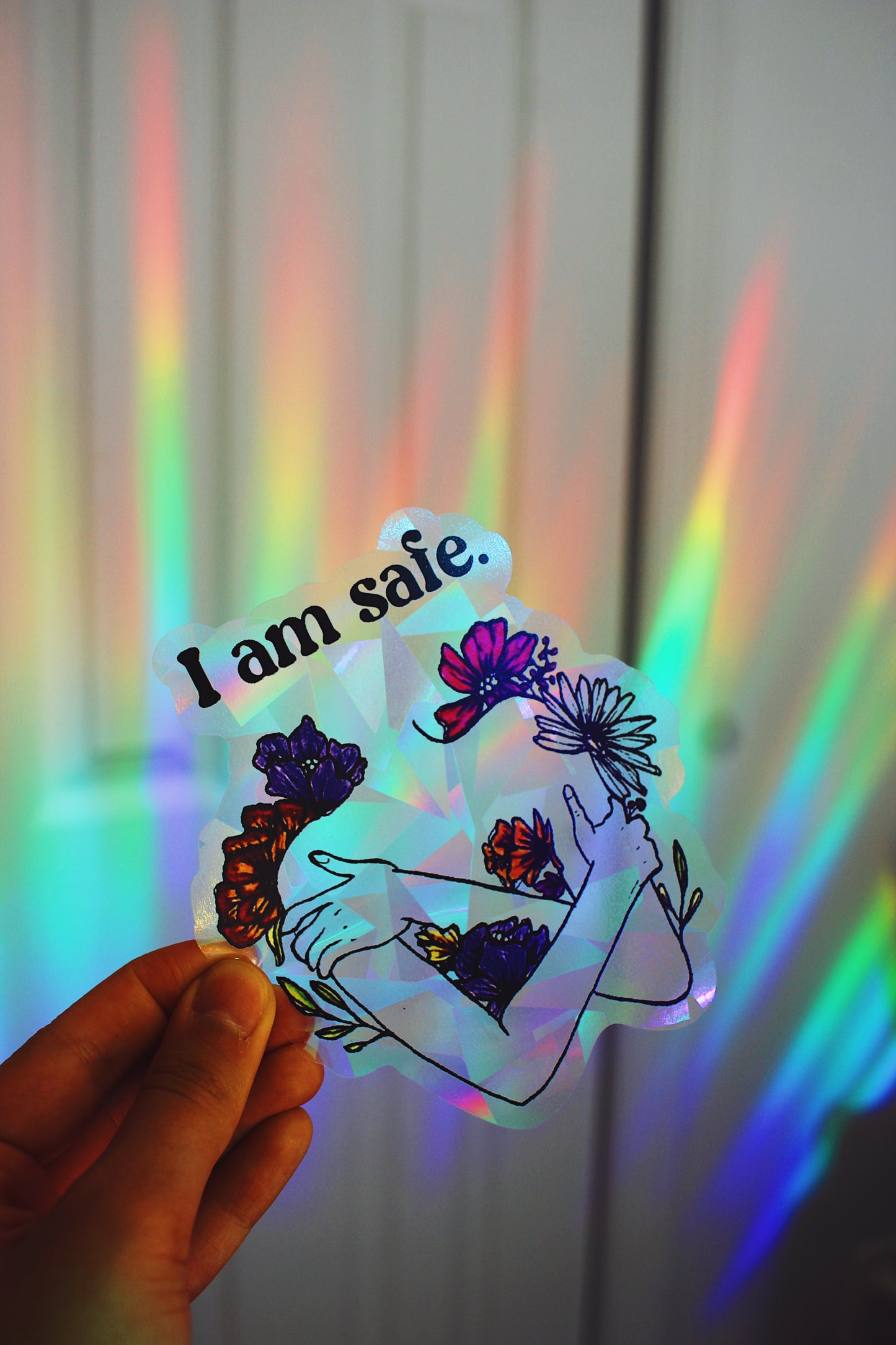 I Am Safe Suncatcher Window Decal / Rainbow Maker