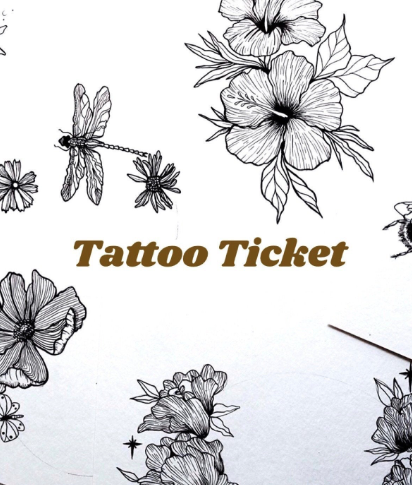 TATTOO TICKET